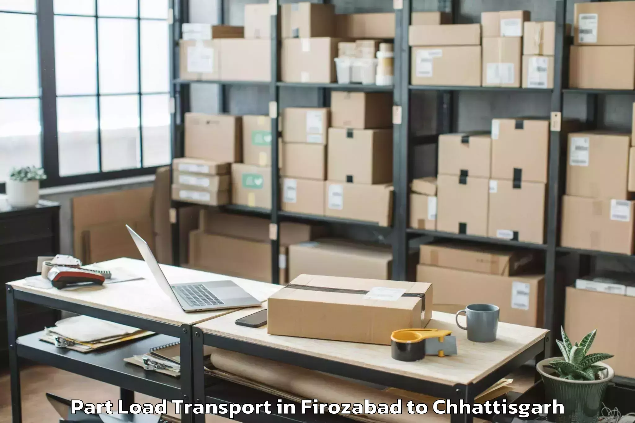 Top Firozabad to Chhattisgarh Part Load Transport Available